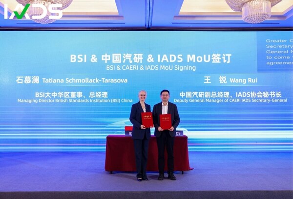 BSI与中国汽研、IADS签署战略合作备忘录,共筑智能网联新能源汽车安全与国际化未来 BSI与中国汽研、IADS签署战略合作备忘录,共筑智能网联新能源汽车安全与国际化未来