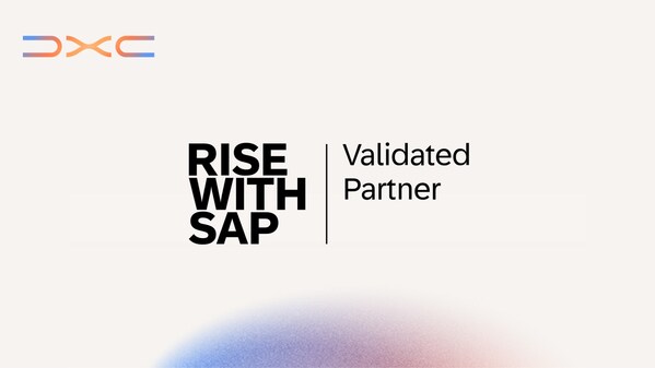 DXC成为RISE with SAP认证合作伙伴 DXC成为RISE with SAP认证合作伙伴
