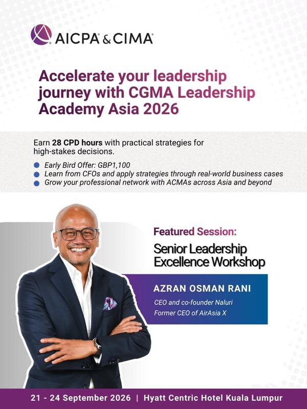 CGMA Leadership Academy Asia 2026 开放亚太区申请，赋能财务领袖重塑决策影响力