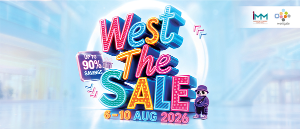 West The Sale国庆促销于IMM和Westgate再度启幕 活动亮点包括新品牌入驻、丰厚奖励及低至1折购物优惠 West The Sale国庆促销于IMM和Westgate再度启幕 活动亮点包括新品牌入驻、丰厚奖励及低至1折购物优惠